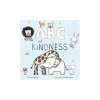 Little Tiger Press: ABC of Kindness
