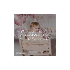 Stokke Tripp Trapp Chair - Personalized Engraving