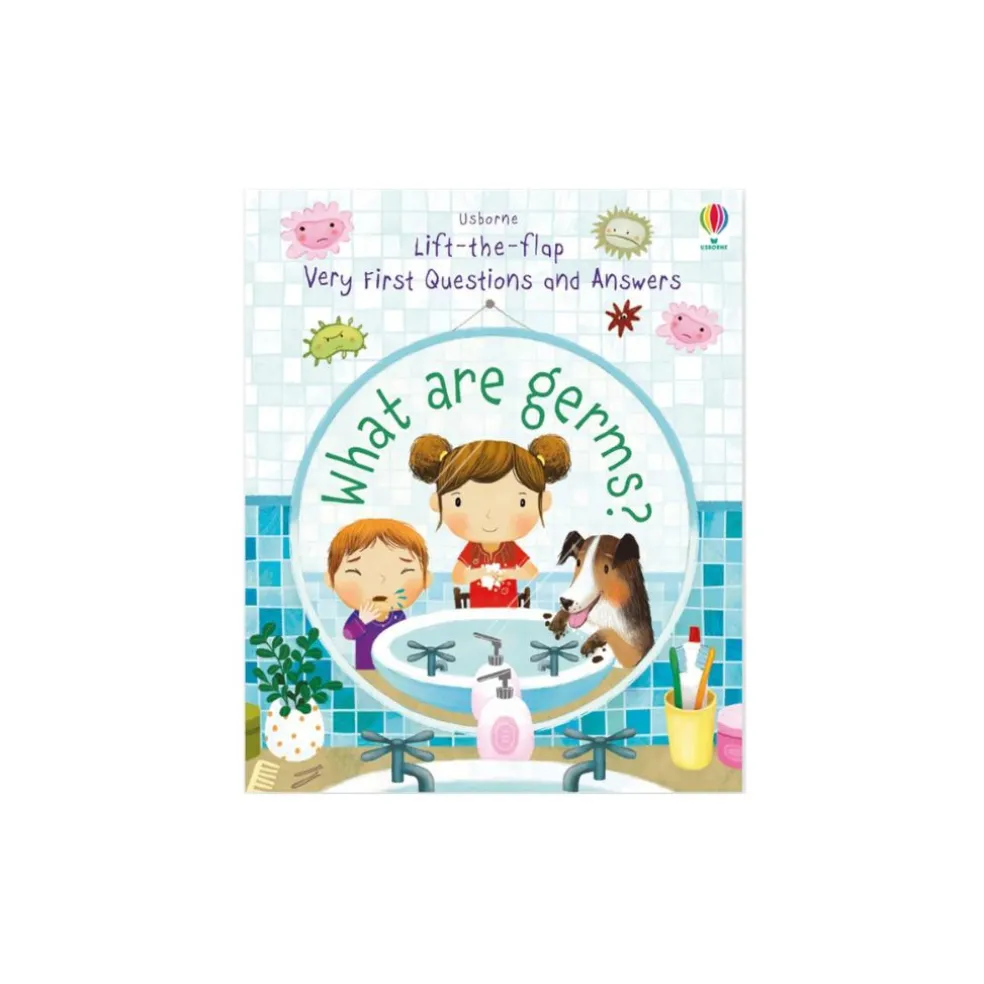 Usborne - Very First Questions and Answers What are Germs?